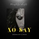 No Say Single