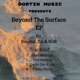 Beyond The Surface EP