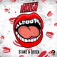 All Mouth feat Starz Deeza Single