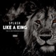 Like a King Single