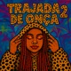 Trajada de Onça 2 feat prod davi Single