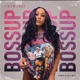 BOSSUP feat Evince Call Me G Single