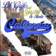 California feat Yelo Hill Steelz Single