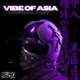 Vibe of Asia Single