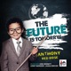 The Future Is Tomorrow Single