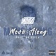 Move Along Single