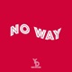 No Way Single