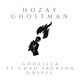 GODzilla feat Chad Jackson Gospel Single