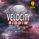 Velocity Riddim Single