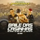 Baile das Casinhas feat MC Biel Znk Single