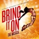 Bring It On The Musical Original Broadway Cast Recording