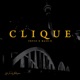 Clique feat Mase B Single