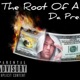 The Root Of All Evil Side B