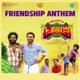 Friendship Anthem From Pallotty 90 s Kids Single