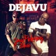Dejavu feat Toledo Single