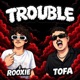 Trouble Single