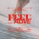 Feel Alive EP EP