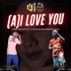 A I LOVE YOU feat Achel B Single