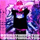 OVERSTIMULATED EP