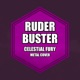 Ruder Buster From Deltarune Metal Version Single