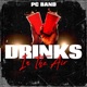 Drinks In The Air Single