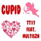 CUPID feat Multiszn Single