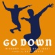 Go Down feat B Boy Issei Single
