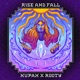 Rise and fall Single
