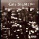 Late Nights Pt 2 feat G Flacko Single