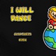 I Will Dance Juan Munera Remix Single