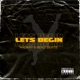 Lets Begin feat Madkay Single