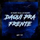 Daqui pra Frente Single