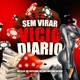 Sem Virar Vício Diário Single