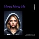 Mercy Mercy Me feat Liz Single