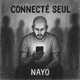 Connecté Seul Single