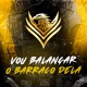 Vou Balançar o Barraco Dela Single