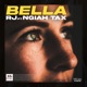 Bella feat Ngiah Tax Olo Fotsy Single