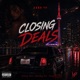 Closing Deals Single
