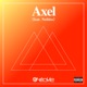 Axel feat Neibiss Single