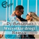 Wszystkie Drogi Dj Bocianus Remix Single
