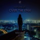 Over The Edge Second Sun Remix Single