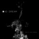 Bad Dream feat Raye Zaragoza Single
