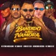 Bandido Não Namora feat GUINHO RDF Single