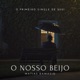 O Nosso Beijo Single