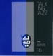 Talking Jazz Volume 16 Bass