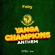 Yanga Champions Anthem Single