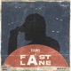 Fast Lane
