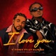 I LOVE YOU feat KUSAH Single