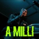 A Milli Single