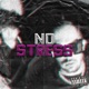 No Stress feat Neph Single